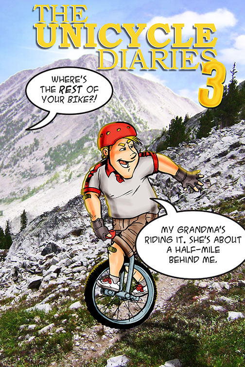 More Unicycle Diaries More Unicycle Diaries