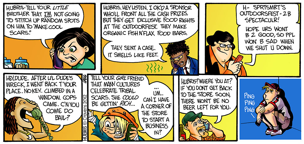 Hubris- Phone for you…