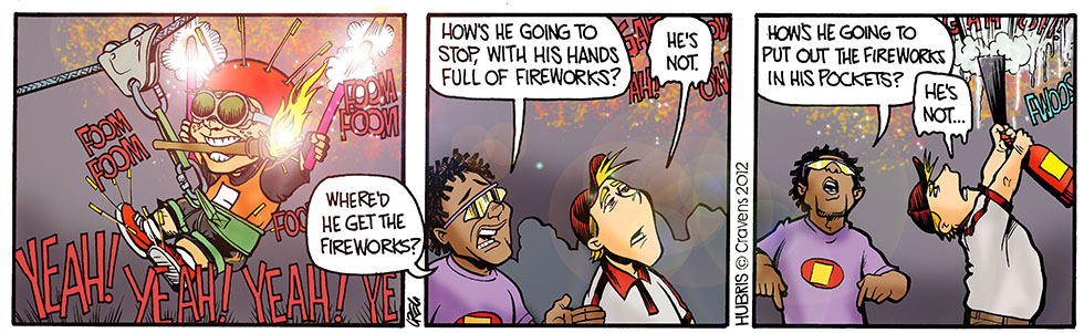 Hubris- Seemed like a good idea…