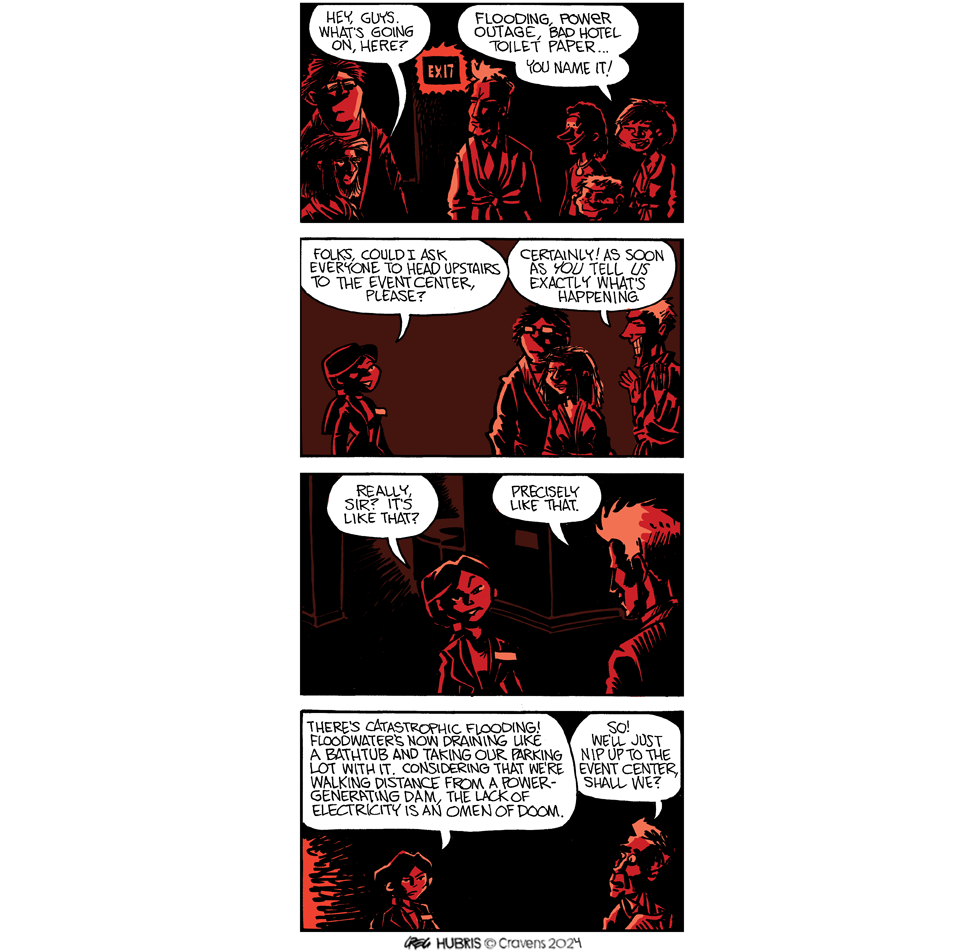 Hubris- Red Light means “Run”